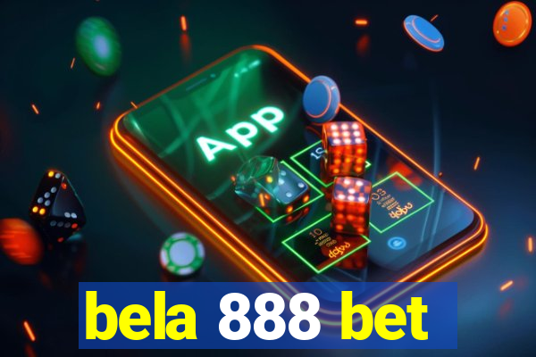 bela 888 bet